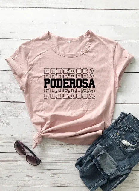 Eres PO-DE-RO-SA Tee